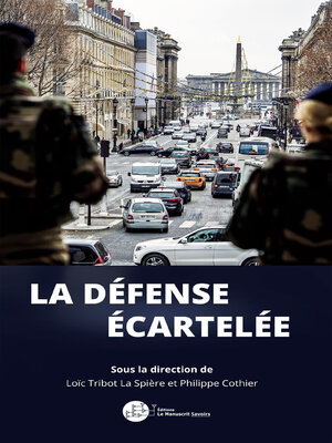 cover image of La défense écartelée